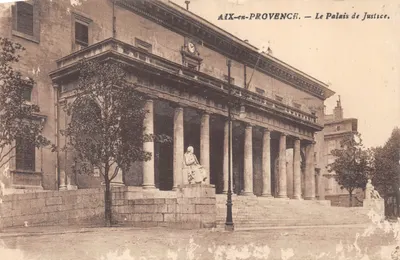 AIX-en-PROVENCE — Le Palais de Justice. — Éditeur : AIX-en-PROVENCE. — N° de série : 1000