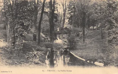 Troyes — La Vallée Suisse — éditeur imprimeur non visible, n° 67