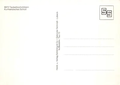 Tauberbischofsheim — Kurmainzisches Schloss (château de la région de Mainz) — éditeur : Verlag u. Verlag Schöning & Co + Gebrüder Schmidt, Lübeck — पीछे