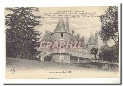 O Castelo de Randan — A Auvergne pitoresca — V.D.C. n°22