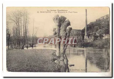 Switzerland Vendée — Mortagne — The Flour Mill of Old Bridge — Lib. Jehly-Pouylin Mortagne
