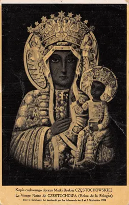 Vierge Noire de Częstochowa — Sanctuaire bombardé les 2 et 3 septembre 1939 — éditeur non visible