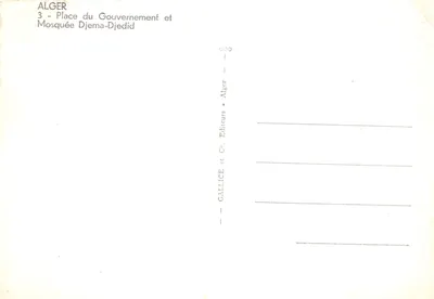 Algérie — Place du Gouvernement et Mosquée Djemâa-Djedid — éditeur Jansol — पीछे