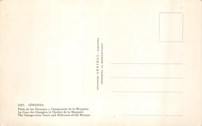 Córdoba — Patio de los Naranjos et Campanario de la Mezquita — Éditions Arribas Zaragoza n°2107 — पीछे