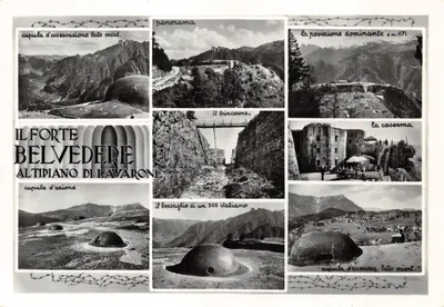 Le fort Belvedere à Lavarone — panorama, trincerone, caserma et cupules d'observation — éditeur Schio
