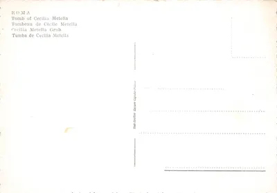 Roma - Tombe di Cecilia Metella — Tour circulaire en pierre avec créneaux, éditeur Stab. Grafico Cesare Capello-Trieste — पीछे
