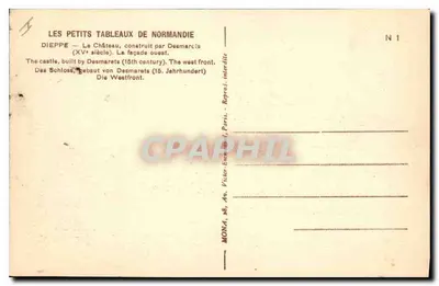 Dieppe — Zamek, fasada zachodnia — zbudowany przez Desmarcis (XV wiek) — Victor Émile, Paryż, N°1 — Rewers