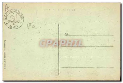Haut-Kœnigsbourg (Alsacja) — zamkowy zbudowany na wzniesieniu z lasem — wydawca Félix Luib, Strasbourg — Rewers