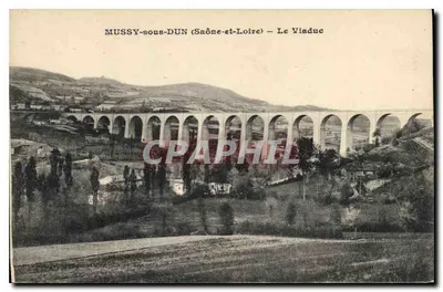 Mussy-sous-Dun (Saône-et-Loire) — O Viaduto