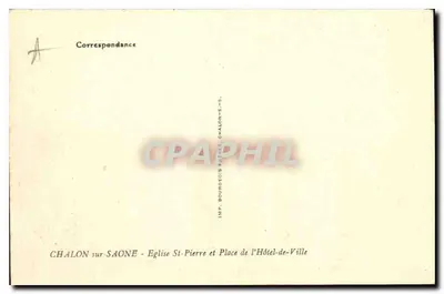 Chalon-sur-Saône — Igreja de São Pedro e Praça do Palácio Municipal — IMP. BOURGEOIS — Verso