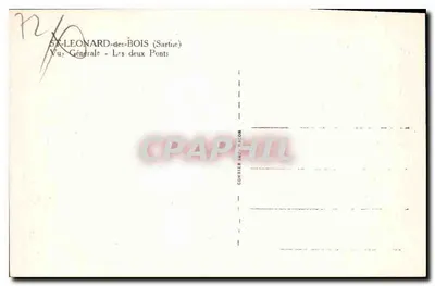 Saint-Léonard-des-Bois — Vista geral — Os dois pontes — Editor: Courrier des Bois — Verso