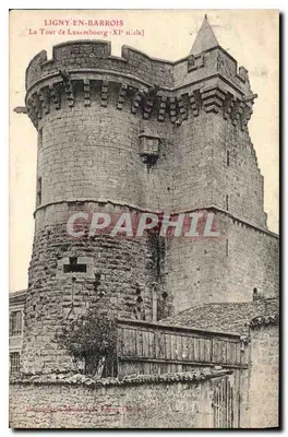 Ligny-en-Barrois — A Torre de Luxemburgo (século XI) — Impressora Moulard, Editor (Méry)