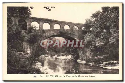 Le Vigan — O Ponte da Cruz sobre o Arre