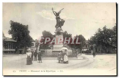Vichy — Monument de la République — LL. n° 275