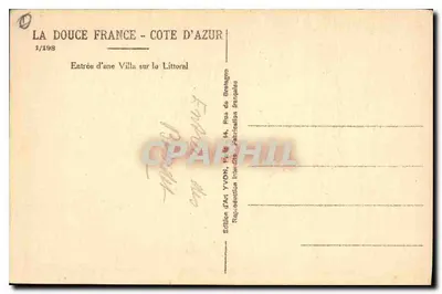 Entrada de uma Villa na Litoral — A Doce França - Costa do Azul — Edição de Arte YVON, 1/198 — Verso