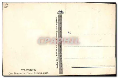 Strasbourg — Teatr i dawny Cesarski Pałac — Verlag Jul. Manias & Cie, Strasbourg — Rewers