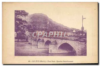 LE PUY (Hte-L.) - Most Nowy - Dzielnica Świętego Laurenta — Wydawnictwo Vérot-Mathieu