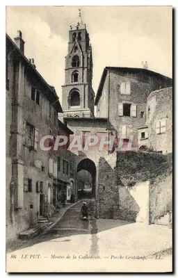 Le Puy — Wjazd do katedry — Porche Grateloup — LL. — 86