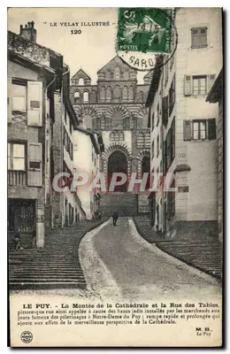 Le Puy - Wspinaczka na katedrę i ulica Des Tables — "Le Velay Illustré" nr 120