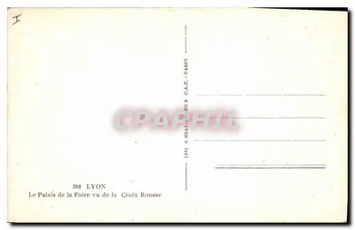 Pałac Targowy widziany z Croix Rousse — Lyon — wydawca C.A.P. Paris — Rewers