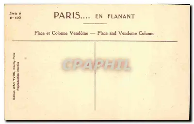 Place Vendôme — Colonne Vendôme — Édition d'Art YVON, Neully-sur-Marne — Rewers