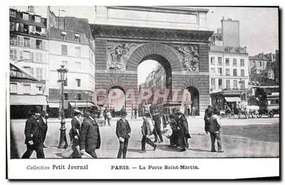PARIS — A Porta Saint-Martin — Coleção Petit Journal