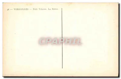 Versailles — Petit Trianon. La Ferme — Wydawca nieznany, numer seryjny 36 — Rewers