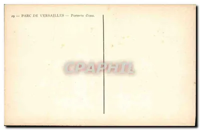 Parc de Versailles — Parterre d'eau — éditeur non visible, n° de série 29 — Verso