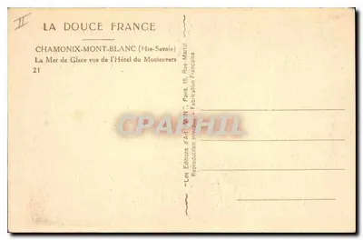 Morze lodowe widziane z Hotelu Montenvers — Chamonix-Mont-Blanc — Wydawnictwo Sztuki 'La Douce France' — Rewers