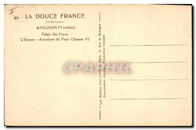 Avignon (Vaucluse) — Pałac Papieski, Wejście — Herby Papieża Klemensa VI — Les Éditions d'Art YVOY, Paryż — Rewers