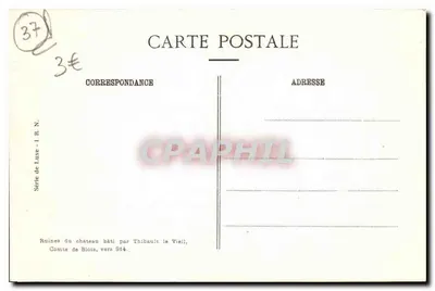 Chinon (Indre-et-Loire) — Ruínas do castelo sobre a Loire — Série de Luxo - I. R. N. — Verso