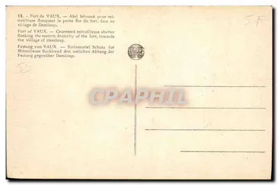 Fort de VAUX — Abri bétonné para metralhadora flanqueando a encosta Leste do forte, voltado para o vilarejo de Damloup — Verso