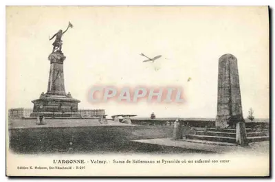 A ARGONNE - Valmy - Estátua de Kellermann e Pirâmide onde está enterrado seu coração - Edição E. Molason, Ste-Madehould - B-216