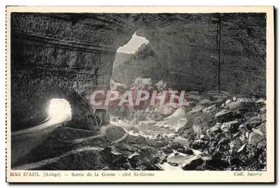MAS D'AZIL (Ariège) — Saída da Gruta - lado Saint-Girons — Coleção Supéry