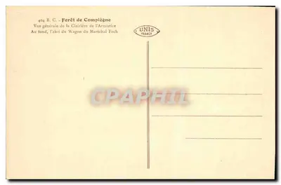 Las Compiègne — Ogólny widok Lasu Armistycyjnego — UNIS FRANCE — Rewers