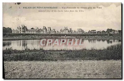 Pałac w Fontainebleau — Ogólny widok zamku z Tibrę — Wydawnictwo oficjalne państwa