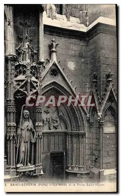 Saint-Séverin (Paris) — A Niche e a Porta Saint-Martin — Editor Le Darcy, n°2