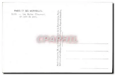 Buttes Chaumont — kąt parku — André Laconte, 38, rue Saint-Croix de la Bretonnerie, Paris — Rewers