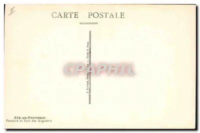 Aix-en-Provence — Fonte e Torre dos Augustinos — J. Gouillard & Cie, Aix-en-Provence — Verso