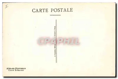Cloître Saint-Sauveur — Alx-en-Provence — J. Goulaud, Editore, Alx-en-Provence — Verso