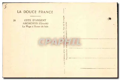 Plaża w godzinie kąpieli — Arcachon (Gironde) — Les Éditions d'Art Yvon, Paryż — Rewers