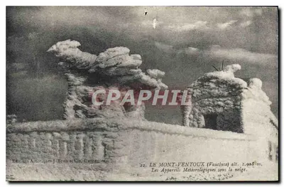 O Mont-Ventoux (Vaucluse) — Os Aparelhos Meteorológicos sob a Neve — Edições Artísticas J. Brun e Cie, Carpentras, n°22