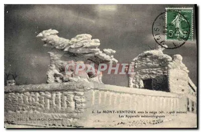 O MONT-VENTOUX sob a neve (alt. 1.908 metros) — Os Aparelhos meteorológicos — Editor J. Brun e Cie, Carpentras, n°6