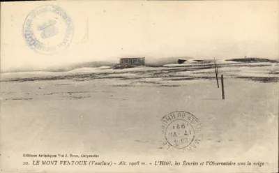 O MONT VENTOUX (Vaucluse) — Alt. 1908 m. — O Hotel, as Estabulagens e o Observatório sob a neve — Edições Artísticas Vve J. Brun, Carpentras