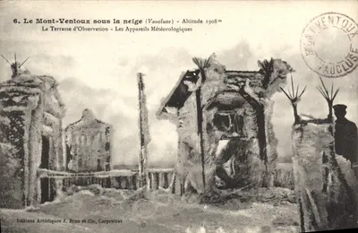 O Mont-Ventoux sob a neve (Vaucluse) — Terrasse d'Observation — Appareils Météorologiques — Éditions Artistiques J. Brun et Cie, Carpentras