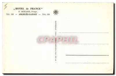 Hôtel de France — Argelès-Gazost — editor P. Benard — Verso