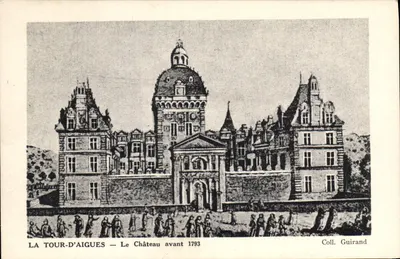 La Tour-d'Aigues — O Castelo antes de 1793 — Coleção Guirand