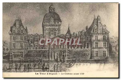 La Tour d'Aigues — O Castelo antes de 1793 — Editor desconhecido