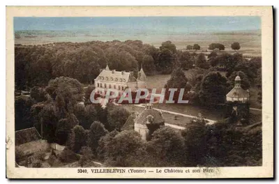 Villeblevin (Yonne) — O Castelo e seu Parque — Edição E. Mignon, Nangis