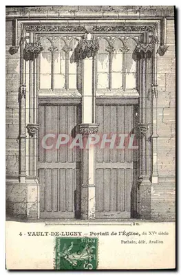 Vault-de-Lugny — Portal da Igreja, do século XV — Pothain, edit. Avallon